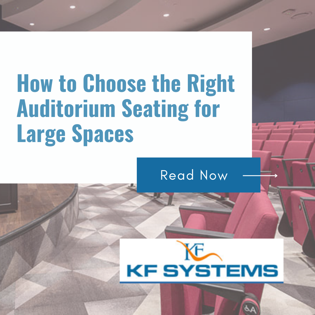 How to Choose the Right Auditorium Seating for Large Spaces